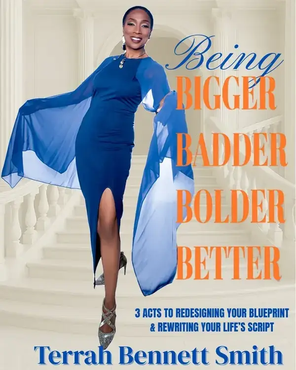 Cover of Being Bigger Badder Bolder Better by Terrah Bennett Smith